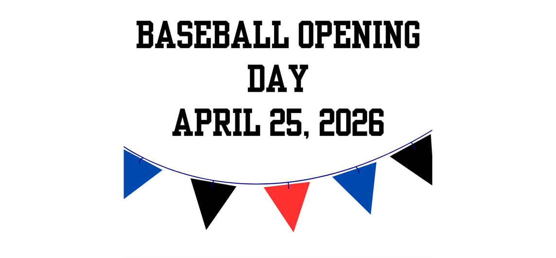 Opening Day is April 25th!