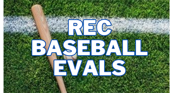 Sign Up for Rec Baseball Evaluations